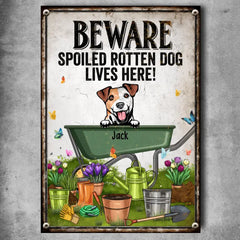 Warning Metal Garden Sign, Gifts For Dog Lovers, Beware Spoiled Rotten Dogs Live Here Funny Warning Signs