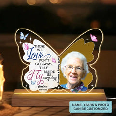 Those We Love Don't Go Away - Personalized Custom 3D LED Light - Christmas, Memorial Gift For Family, Family Members