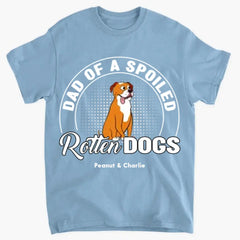 Spoilt Rotten Dog - Personalisierte individuelle Unisex-Kleidung