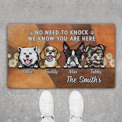 No Need to Knock, We Know You Are Here - Dog Personalized Gifts Custom Doormat for Dog