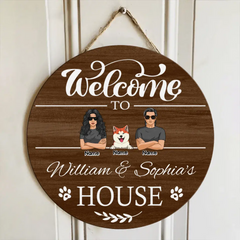 Welcome Door Signs, Gifts For Pet Lovers, Welcome To Pet Lovers House Custom Wooden Signs