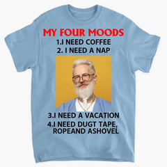 Personalized Apparel: My Four Moods - Coffee & Nap Lover