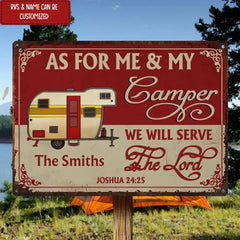 As For Me And My Camper We Will Serve The Lord - Personalized Metal Sign, Gift For Camper, Camping Decor