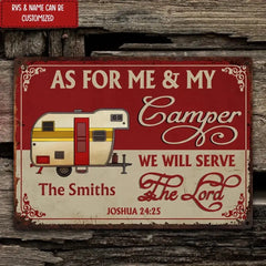 As For Me And My Camper We Will Serve The Lord - Personalized Metal Sign, Gift For Camper, Camping Decor