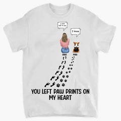 Custom Personalized Memorial Paw Prints T-shirt/ Long Sleeve/ Sweatshirt/ Hoodie - Upto 4 Pets - Gift Idea For Dog/Cat/Rabbit Lover - Mother's Day/Father's Day Gift - You Left Paw Prints On My Heart