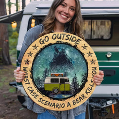 Go Outside Worst Case Scenario A Bear Kills You - Personalized Wood Sign, Gift For Camping Lovers