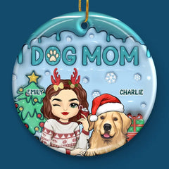 The Best Dog Mum Ever - Dog & Cat Personalized Custom 3D Inflated Effect Printed Ornament - Ceramic Round Shaped - Christmas Gift For Pet Owners, Pet Lovers