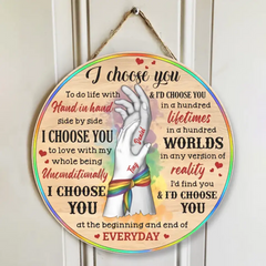 „I Choose You and I'd Choose You“ – personalisiertes rundes Holzschild – beste Geschenke für LGBT-Paare zu Weihnachten, Valentinstag, Geburtstagen