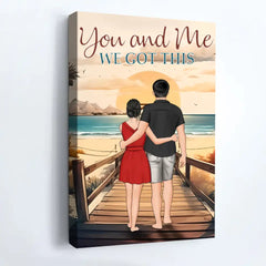 „You &amp; Me We Got This“ – individuell verpackte Leinwand