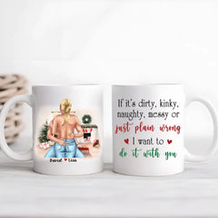 Personalisierte Tasse „If It's Dirty Kinky Naughty Couple“.