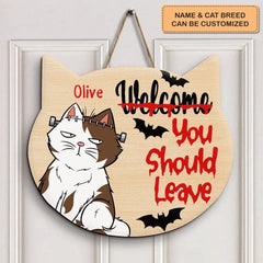 Personalisiertes individuelles Türschild – Halloween-Geschenk für Katzenliebhaber, Katzenmama, Katzenvater, Katzeneltern – Willkommen, Sie sollten gehen