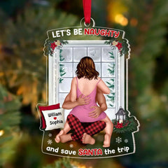 Let's Be Naughty, Paargeschenk, personalisiertes Acrylornament, lustiges Paarornament, Weihnachtsgeschenk