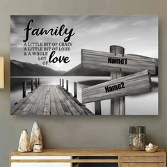 RIVER PIER A LITTLE WHOLE LOT OF LOVE PREMIUM-Leinwandposter mit mehreren Namen