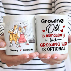 Grow Up Is Optional - Personalized Couple Mug - Gift For Funny Old Couple